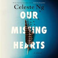 A graphic of the cover of Our Missing Hearts