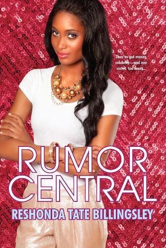 Rumor Central by ReShonda Tate Billingsley Book Cover