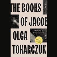 A graphic of the cover of The Books of Jacob by Olga Tokarczuk