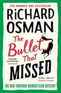 Cover Image For The Bullet That Missed