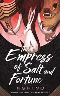 The Empress of Salt and Fortune cover