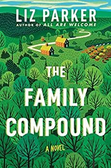 The Family Compound by Liz Parker book cover