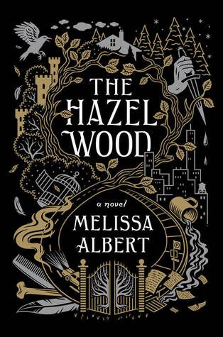 Cover of The Hazel Wood by Melissa Albert