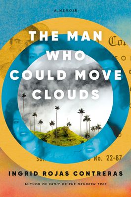 book cover of The Man Who Could Move the Clouds
