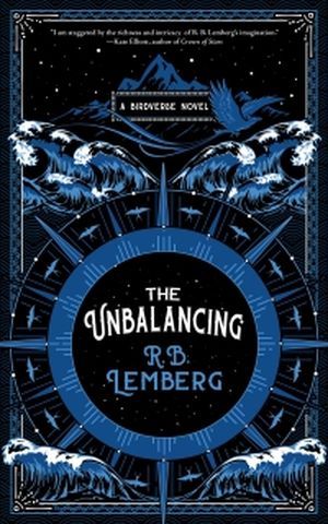 Cover of The Unbalancing by R.B. Lemberg