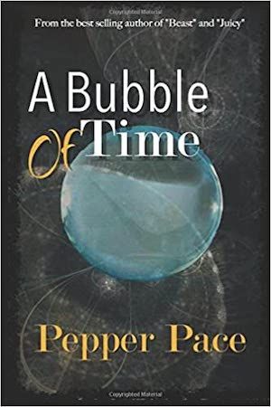 A Bubble of Time by Pepper Pace book cover