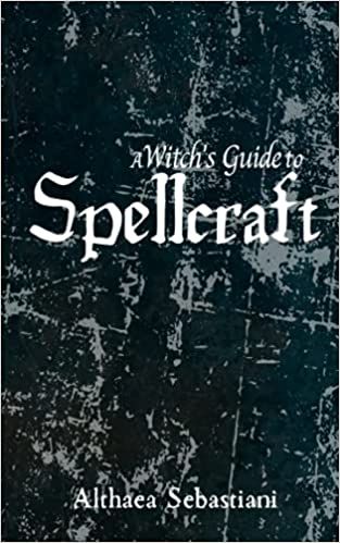 A Witch's Guide to Spellcraft cover
