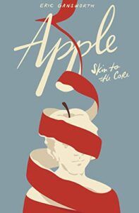 Apple (Skin to the Core)