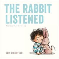 cover of The Rabbit Listened picture book