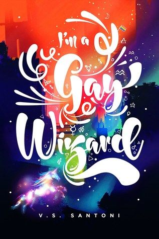 Cover of I'm A Gay Wizard