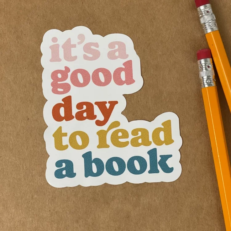 its a good day to read a book sticker 