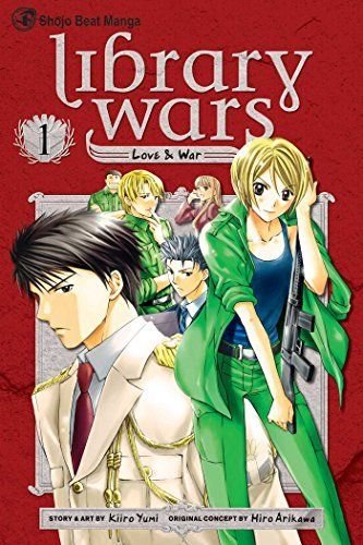 Library Wars: Love & War by Kiiro Yumi cover