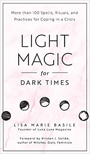 Light Magic for Dark Times cover