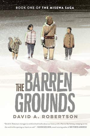 The Barren Grounds by David A. Robertson book cover
