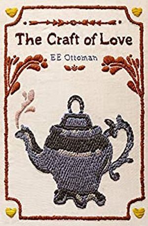 The Craft of Love by E.E. Ottoman book cover
