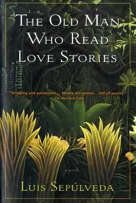 The Old Man Who Read Love Stories book cover