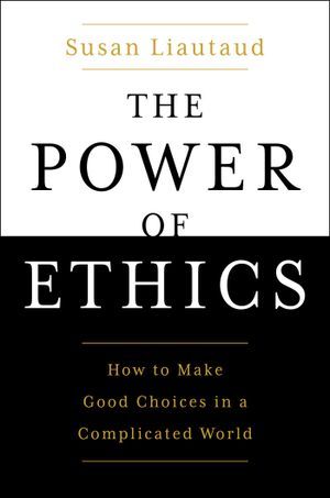 book cover of the power of ethics