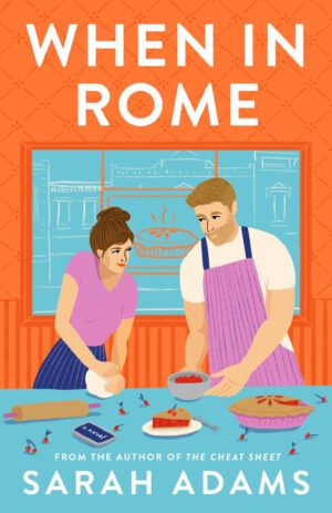Cover of When in Rome by Sarah Adams