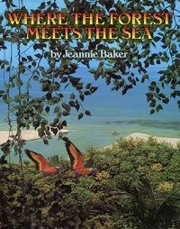 cover of Where the Forest Meets the Sea by Jeannie Baker