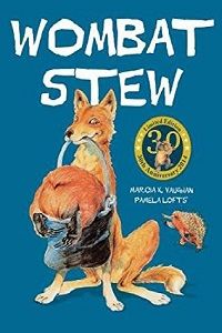 cover of Wombat Stew by Marcia K. Vaughan and Pamela Lofts