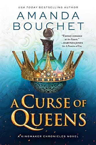 cover image of A Curse of Queens by Amanda Bouchet