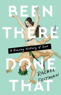 Been There, Done That by Rachel Feltman cover