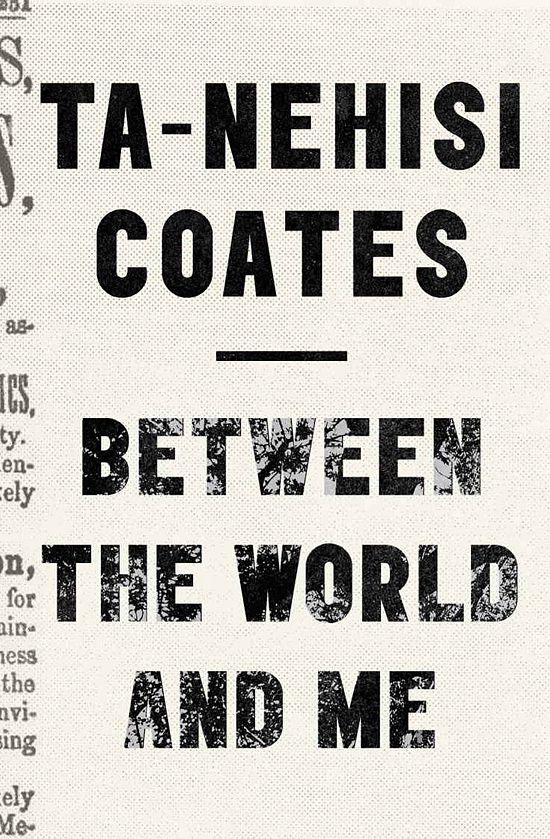 Cover of Between The World And Me