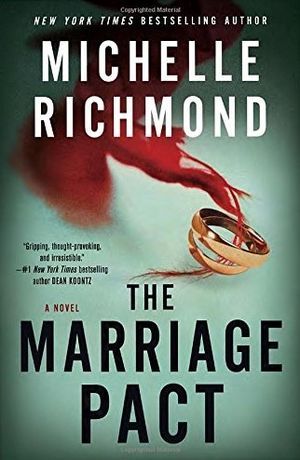 Book Cover of The Marriage Pact by Michelle Richmond