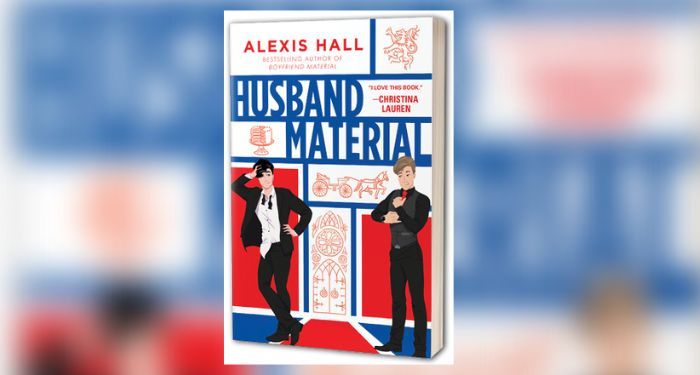 Book cover of Husband Material by Alexis Hall