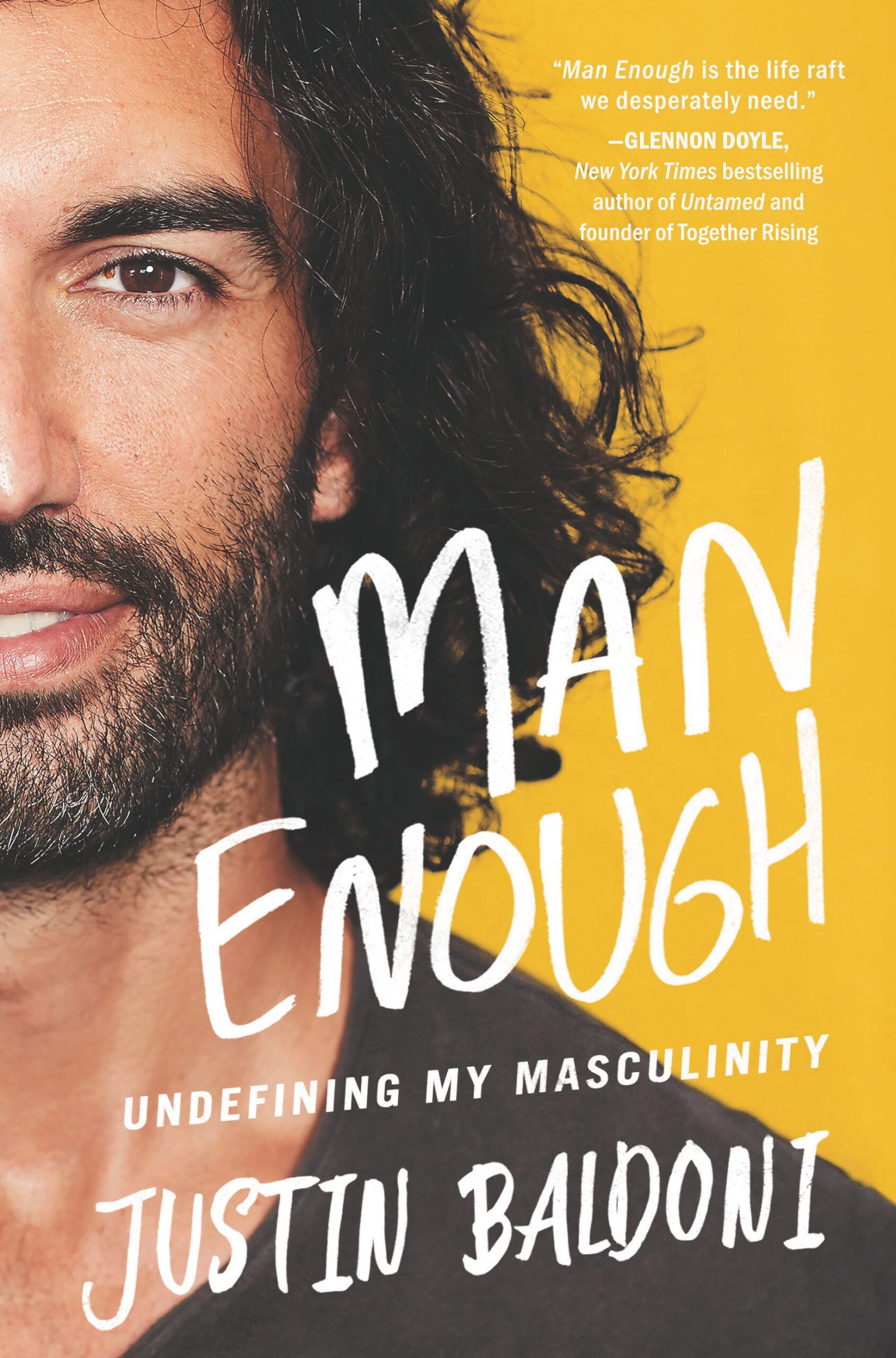 Cover of Man Enough: Undefining My Masculinity