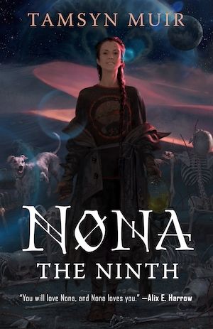 Book cover for Nona the Ninth by Tamsyn Muir