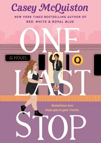 One Last Stop by Casey McQuiston book cover