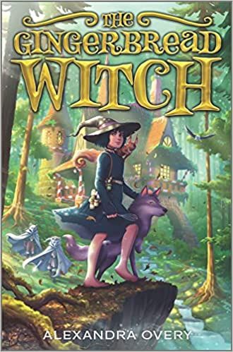 The Gingerbread Witch by Alexandra Overy book cover