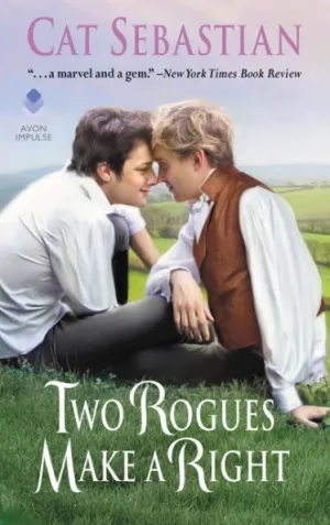Two Rogues Make a Right by Cat Sebastian Book Cover