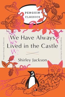 We Have Always Lived in the Castle 2016 Penguin cover