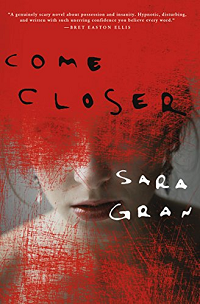 Come Closer by Sara Gran book cover