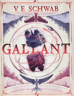 Gallant by V.E. Schwab book cover