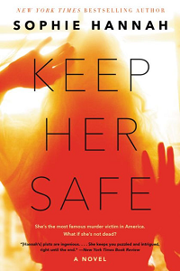 Keep Her Safe by Sophie Hannah book cover