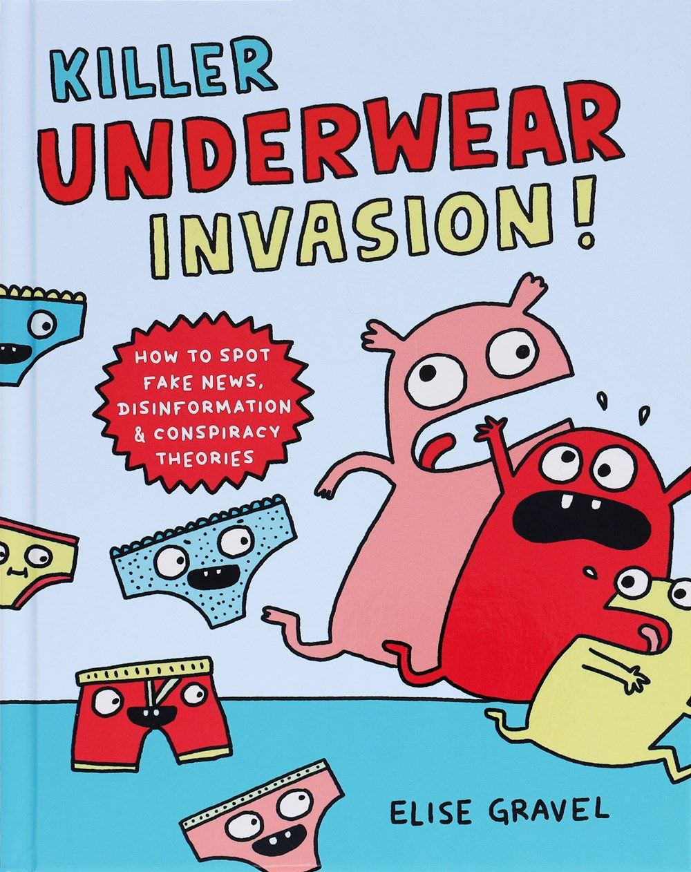 Cover of Killer Underwear Invasion by Gravel