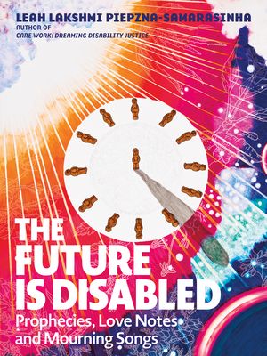 Cover of The Future is Disabled