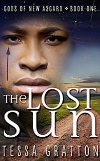 cover of The Lost Sun (The United States of Asgard #1) by Tessa Gratton