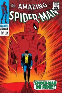 cover of “Spider-Man No More” in The Amazing Spider-Man #50 (1967) by Stan Lee & John Romita Sr