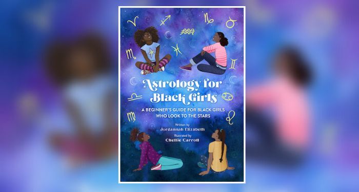 Book cover of Astrology for Black Girls by Jordannah Elizabeth