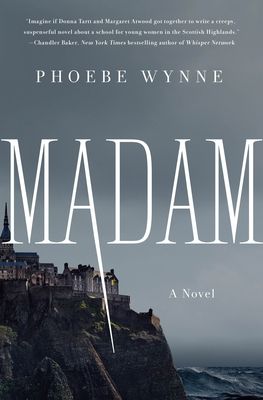 Cover of Madam by Phoebe Wynne