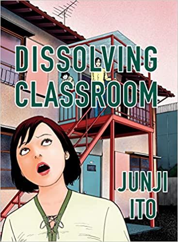 cover of Dissolving Classroom: Collector's Edition; illustration of young woman looking at the sky in terror