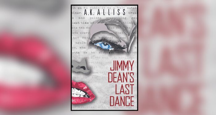 Book cover of Jimmy Dean's Last Dance by AK Alliss