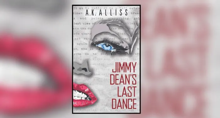 Book cover of Jimmy Dean's Last Dance by AK Alliss