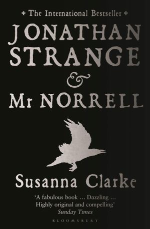 A graphic of the cover of Jonathan Strange and Mr. Norrell by Susanna Clarke
