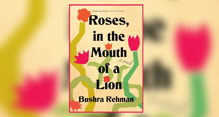 roses in the mouth of a lion review