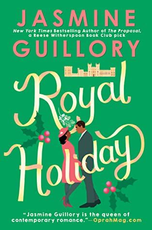 Book cover of Royal Holiday by Jasmine Guillory